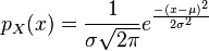 p_X(x) = \frac {1} {\sigma \sqrt{2 \pi}} e^{-{(x-\mu)^2} \over {2 \sigma^2}}