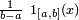 \scriptstyle \frac{1}{b-a}\ 1_{[a,b]}(x)