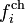 f_i^\text{ch}