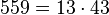 559 = 13 \cdot  43