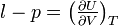 l-p =  \left( \tfrac{\partial U}{\partial V} \right)_T~