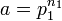 a = p_1^{n_1}