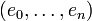 (e_0,\ldots,e_n)