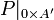 P|_{0\times A'}