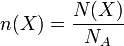 n(X) = {N(X) \over N_A}