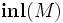 \textbf{inl}(M)