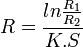 R = \frac{ln{\frac{R_1}{R_2}}}{K.S}