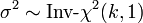 \sigma^2 \sim \mbox{Inv-}\chi^2(k,1)\!