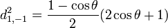 d_{1,-1}^{2} = \frac{1-\cos \theta}{2} (2 \cos \theta + 1)