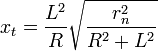 x_t = \frac{L^2}{R} \sqrt{ \frac{r_n^2}{R^2 + L^2} }