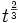 t^\frac{2}{3}