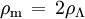 \rho_{\mathrm m}\, =\, 2 \rho_\Lambda