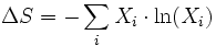\Delta S = -\sum_i X_i \cdot \ln(X_i)