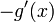 -g'(x)\,