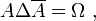 A\Delta\overline A=\Omega~,