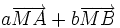 a\overrightarrow{MA} + b\overrightarrow{MB}