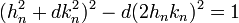 (h_n^2 + dk_n^2)^2 - d(2h_nk_n)^2 = 1