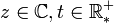 z\in\mathbb C, t\in \mathbb R^+_*