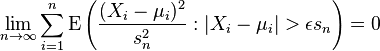 \lim_{n \to \infty} \sum_{i = 1}^{n} \mbox{E}\left(     \frac{(X_i - \mu_i)^2}{s_n^2}     :     \left| X_i - \mu_i \right|  width=