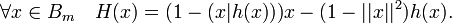 \forall x \in B_m\quad H(x)=(1-(x|h(x)))x-(1-||x||^2)h(x).~