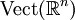 \operatorname{Vect}(\R^n)