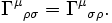 \Gamma^\mu {}_{\rho \sigma}=\Gamma^\mu {}_{\sigma \rho}.\