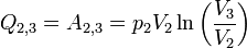 Q_{2,3} = A_{2,3} = p_2 V_2 \ln\left(\frac{V_3}{V_2}\right)