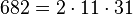 682=2 \cdot  11 \cdot  31