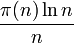 \frac{\pi(n)\ln n}n