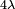 \scriptstyle{4\lambda}