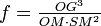 f = \tfrac{OG^3}{OM \cdot SM^2}