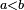 \scriptstyle\ a<b
