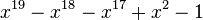 x^{19}-x^{18}-x^{17}+x^2-1\,