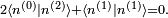 \scriptstyle 2\langle n^{(0)}\mid n^{(2)}\rangle  + \langle n^{(1)}\mid n^{(1)}\rangle = 0.