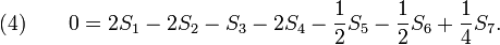 (4)\qquad 0=2S_1-2S_2-S_3-2S_4-\frac 1 2 S_5-\frac 1 2 S_6+\frac 1 4 S_7.