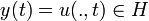 y(t)=u(.,t)\in H