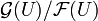 {\mathcal G}(U)/{\mathcal F}(U)