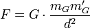 F = G\cdot\frac{m_G m'_G}{d^2}