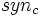 syn_c\,