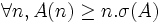\forall n, A(n) \ge n.\sigma (A)
