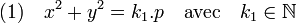(1)\quad x^2 + y^2 = k_1.p \quad\text{avec}\quad k_1 \in \mathbb N\;