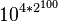{10}^{\,\! 4 * 2^{100}}