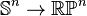 \mathbb{S}^n\to\mathbb{RP}^n
