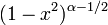 (1-x^2)^{\alpha-1/2}\,