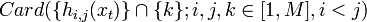 Card(\{h_{i,j}(x_t)\} \cap \{k\};i,j,k \in [1,M], i<j)
