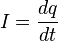 I=\frac{dq}{dt}