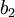 \, b_2