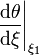 \left.\frac{{\rm d} \theta}{{\rm d}\xi}\right|_{\xi_1}