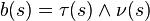 b(s)=\tau(s)\wedge \nu(s)