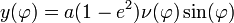 y(\varphi)=a(1-e^{2})\nu(\varphi)\sin(\varphi)